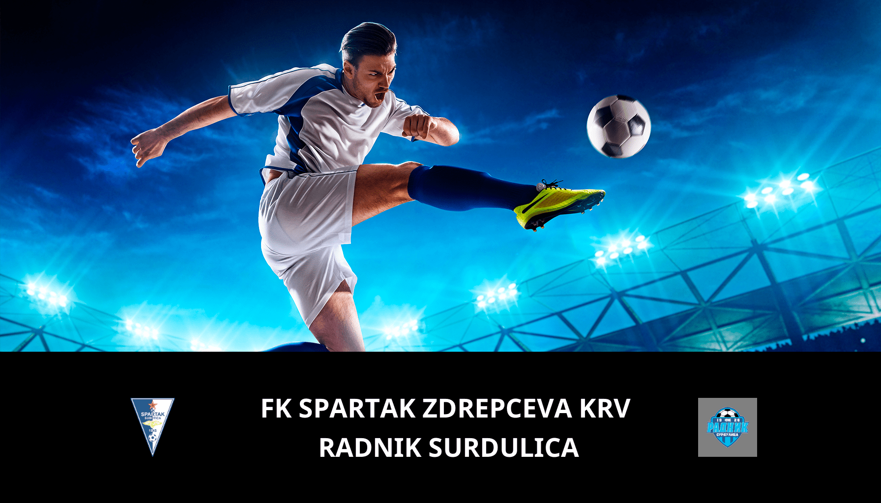 Pronostic FK Spartak Zdrepceva KRV VS Radnik Surdulica du 01/12/2023 Analyse de la rencontre